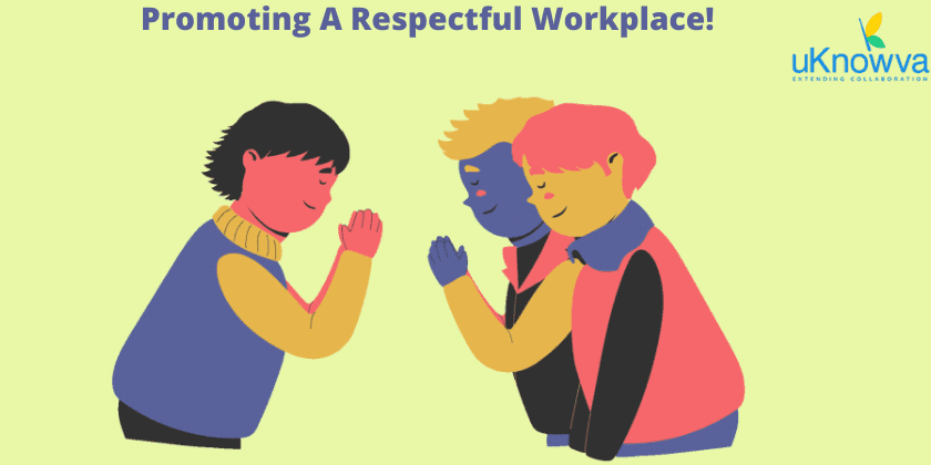 Promoting A Respectful Workplace